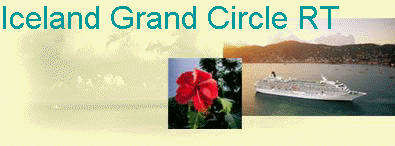 Iceland Grand Circle RT